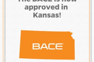 Kansas state outline with text: The BACE is now approved in Kansas!